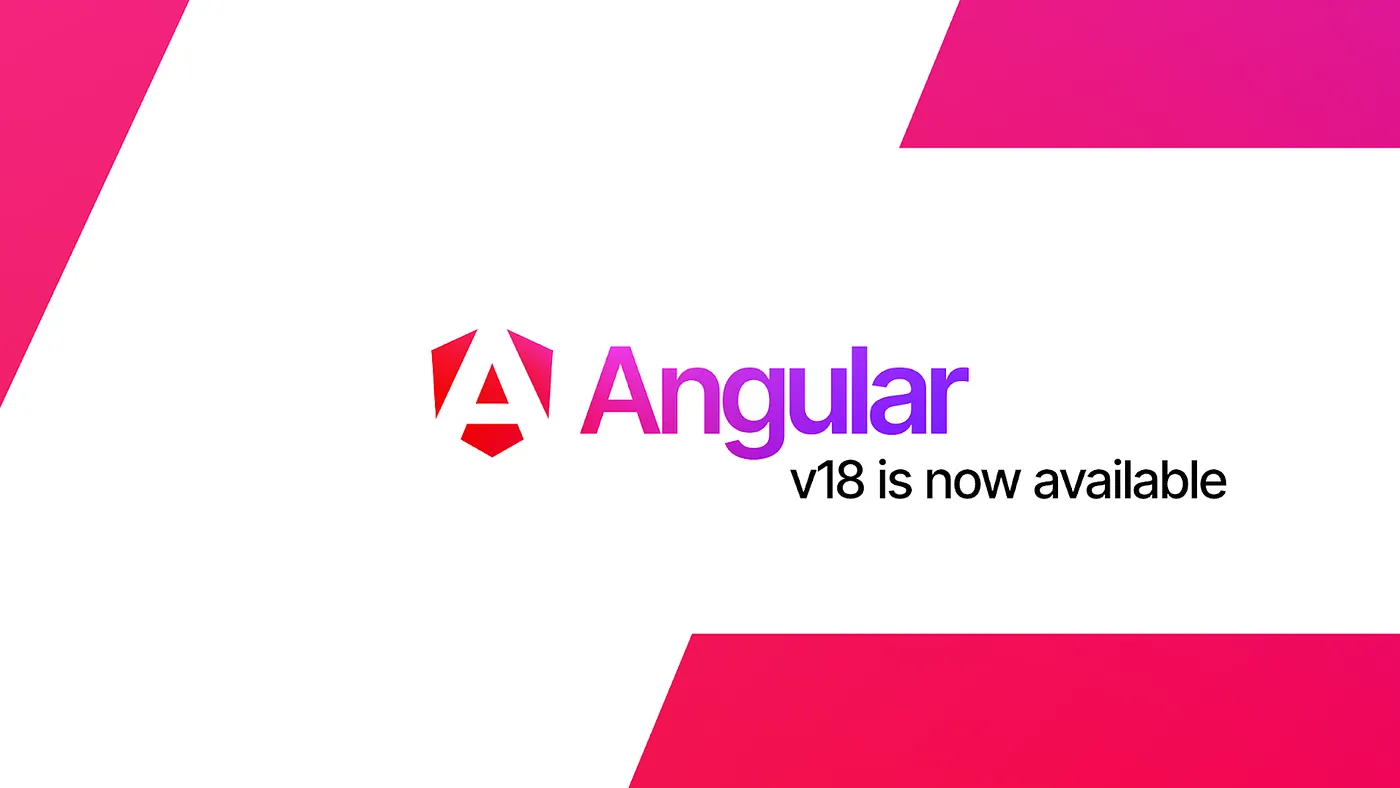 Angular 18 out now